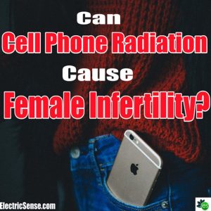 cell phone radiation infertility