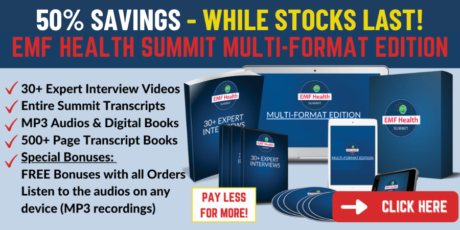 EMF HEALTH SUMMIT MULTI-FORMAT EDITION