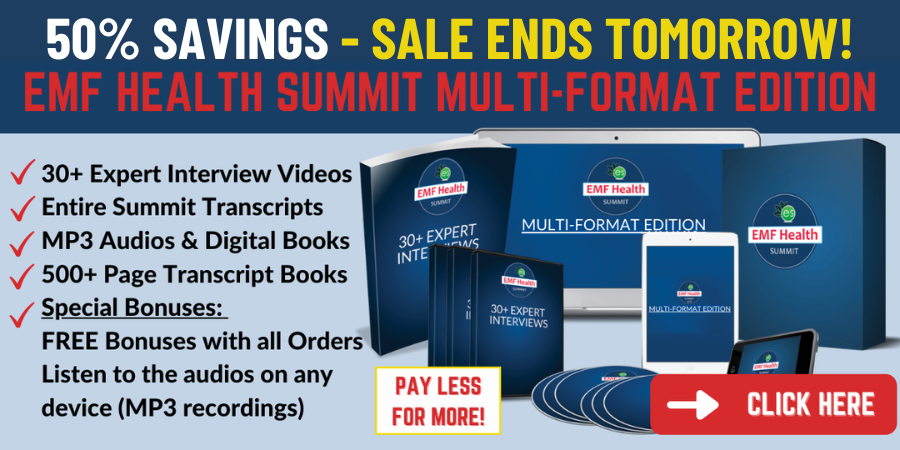 EMF HEALTH SUMMIT MULTI-FORMAT EDITION